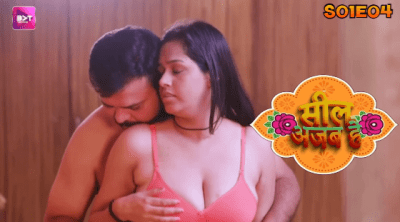 Seal Ajab Hai S01E04 Hindi Hot Web Series – Battameez