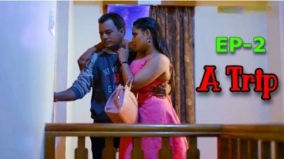 A Trip S01E02 2025 Hindi Hot Web Series -Jholmol