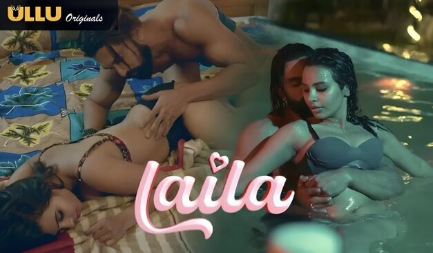 Laila EP5 Hot Hindi Web Series – ULLU