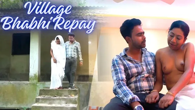 Village Bhabhi Repay 2025 Uncut Hindi Web Series